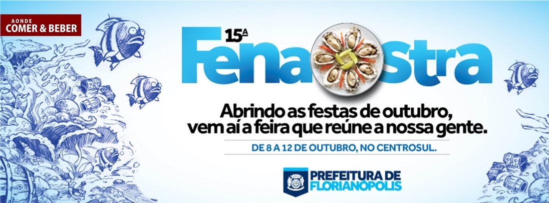 A festa ocorre de 08 a 12 de outubro, no Centrosul em Florianópolis, SC. A Fenaostra 2014 terá boa área gastronômica, mais de 20 restaurantes, quiosques e um caminhão do peixe e muitas outras atrações. 